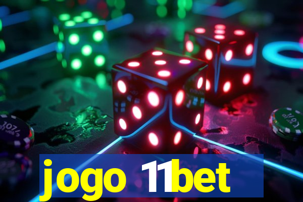 jogo 11bet